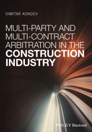 Multi Party and Multi Contract Arbitration in the Construction Industry
