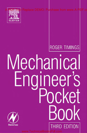 Mechanical Engineers Pocket Book Third edition by Roger L Timings