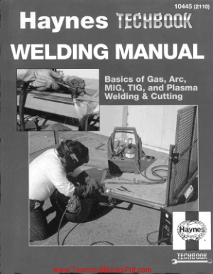 The Haynes Welding Manual by Jay Storer