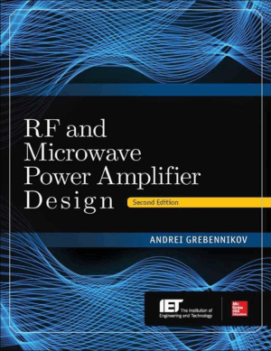 RF and Microwave Power Amplifier Design 2nd Edition By Andrei Grebennikov