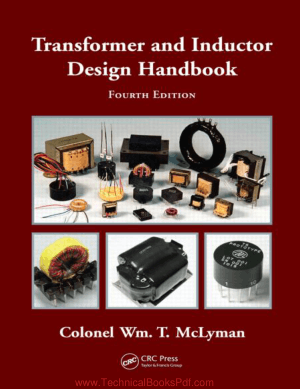 Transformer And Inductor Design Handbook Fourth Edition Technical Books Pdf