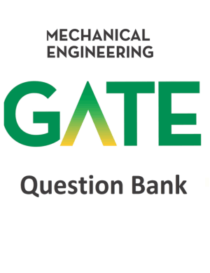Mechanical Engineering Gate Question Bank