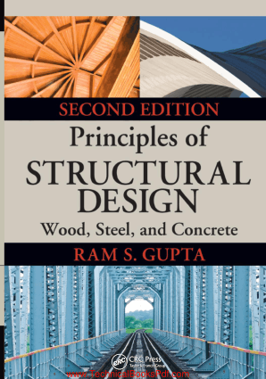 Principles of Structural Design Wood Steel and Concrete Second Edition By Ram S Gupta