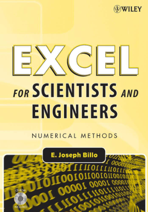 Excel for Scientists and Engineers Numerical Methods By E Joseph Billo