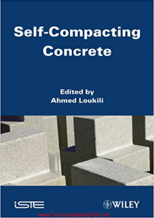 Self Compacting Concrete By Ahmed Loukili