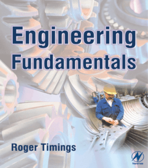 Download Free Engineering Fundamentals PDF Book By Roger Timings