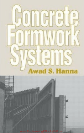 Concrete Formwork System By Awad S. Hanna