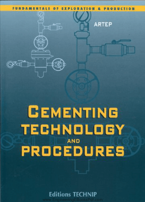 Cementing Technology and Procedures