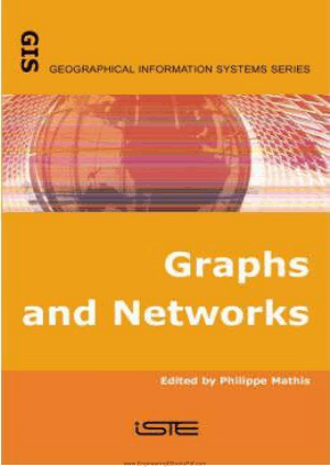 Graphs and Networks Edited by Philippe Mathis