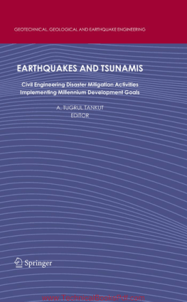 Earthquakes and Tsunamis Civil Engineering Disaster Mitigation Activities Implementing Millennium Development Goals