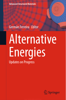 Alternative Energies Updates on Progress By German Ferreira