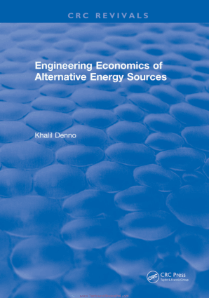 Engineering Economies of Alternative Energy Sources By Khalil Denno