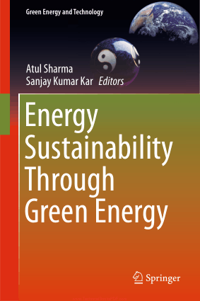 Energy Sustainability Through Green Energy By Atul Sharma and Sanjay Kumar Kar