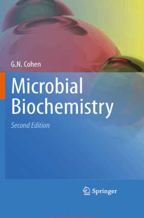 Microbial Biochemistry Second Edition By G.N. Cohen