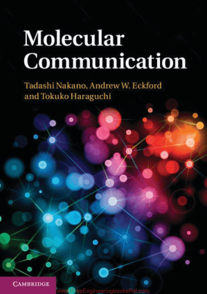 Molecular Communication by Tadashi Nakano, Andrew W. Eckford and Tokuko Haraguchi