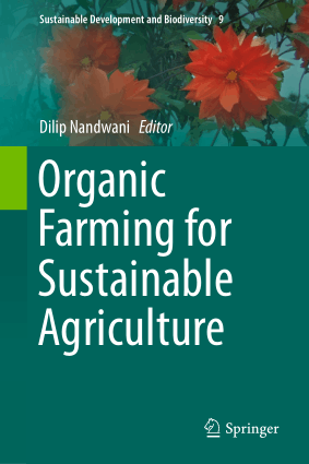 Organic Farming for Sustainable Agriculture By Dilip Nandwani