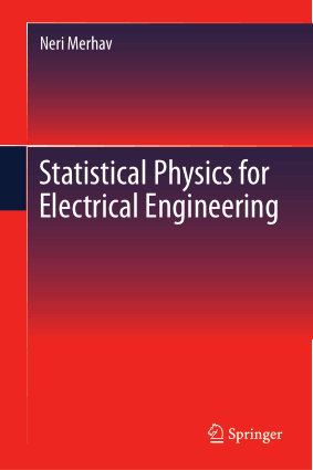 Statistical Physics for Electrical Engineering by Neri Merhav
