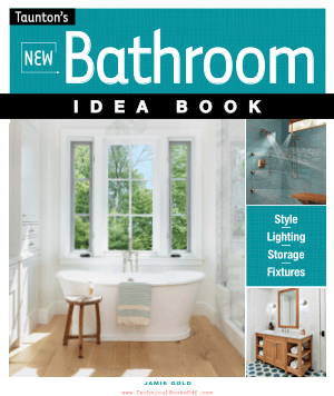 New Bathroom Idea Book By Jamie Gold