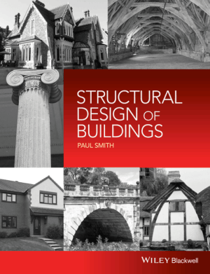 Structural Design of Buildings by Paul Smith