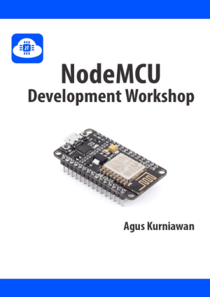 NodeMCU Development Workshop by Agus Kurniawan