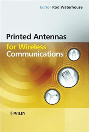Printed Antennas for Wireless Communications by Rod Waterhouse
