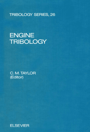 Engine Tribology by C.M. Taylor