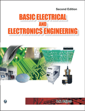 Basic Electrical and Electronics Engineering By R.K. Rajput
