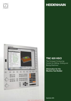 TNC 620 HSCI The Compact Contouring Control for Milling Drilling and Boring Machines Information for the Machine Tool Builder