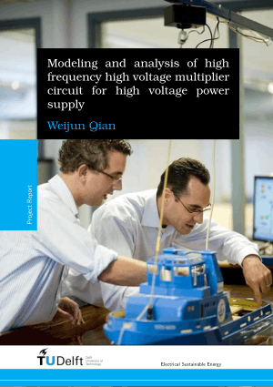 Modeling and Analysis of High Frequency High Voltage Multiplier Circuit for High Voltage Power Supply by Weijun Qian