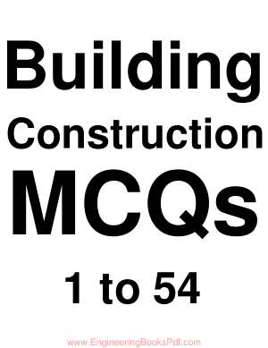 Building Construction MCQs 1 to 54