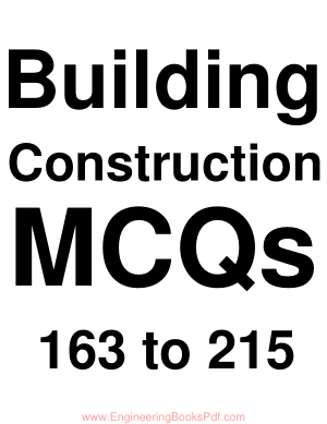 Building Construction MCQs 163 to 215