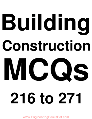 Building Construction MCQs 216 to 271