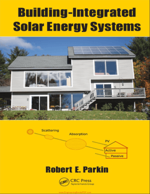 Building-Integrated Solar Energy Systems by Robert E. Parkin