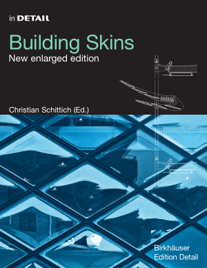 Building Skins New Enlarged Edition by Christian Schittich