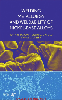 Welding Metallurgy and Weldability of Nickel Base Alloys