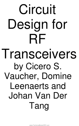 Circuit Design for RF Transceivers by Cicero S. Vaucher, Domine Leenaerts and Johan Van Der Tang