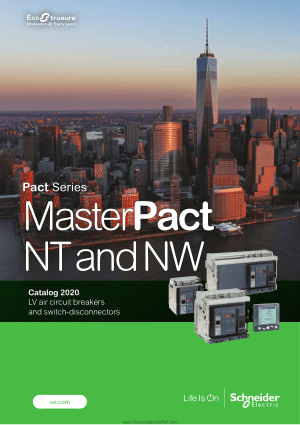 MasterPact NT and NW LV Air Circuit Breakers and Switch Disconnectors