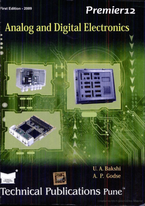 Analog and Digital Electronics by U. A. Bakshi and A. P. Godes
