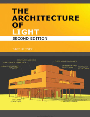 The Architecture of Light Second Edition by Sagee Russell