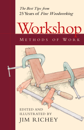 Workshop Methods of Work by Jim Richey