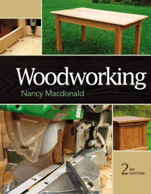 Woodworking 2nd Edition by Nancy Macdonald