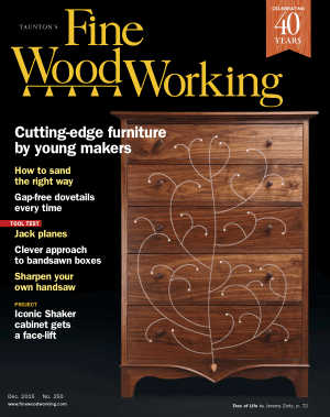 Cutting edge furniture by young makers How to sand the right way Gap free dovetails every time