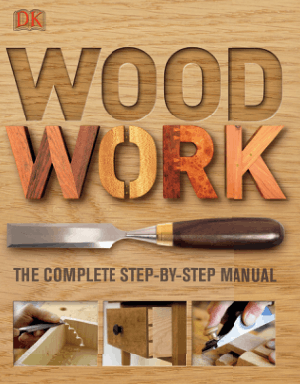Woodwork the Complete Step by Step Manual