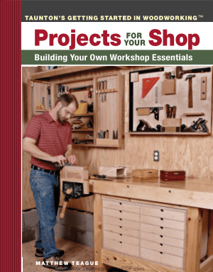 Projects for Your Shop Build your Own Workshop Essentials by Matthew Teague