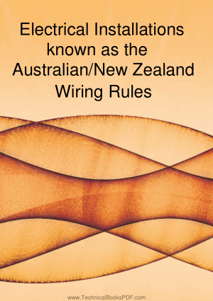 Electrical Installations known as the Australian and New Zealand Wiring Rules