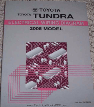 2005 Toyota TUNDRA Electrical Wiring Diagram Service Shop Repair Manual