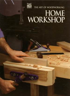 Home Workshop The Art of Woodworking