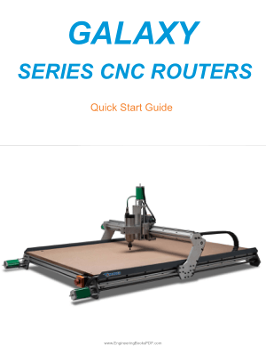 Galaxy Series CNC Routers Quick Start Guide