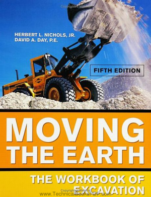 Moving the Earth The Workbook of Excavation 5th Edition by Herbert L Nichols and David A Day