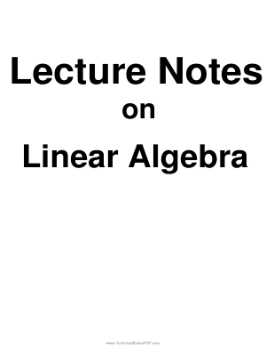 Lecture Notes on Linear Algebra by David Lerner